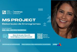 Workshop PMI Bahia  - MS Project - Elaboração de Cronogramas
