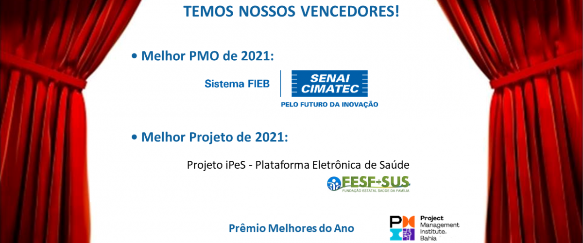 Vencedores do Prêmio PMI Bahia 2021