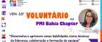 Faça parte do PMI Bahia!