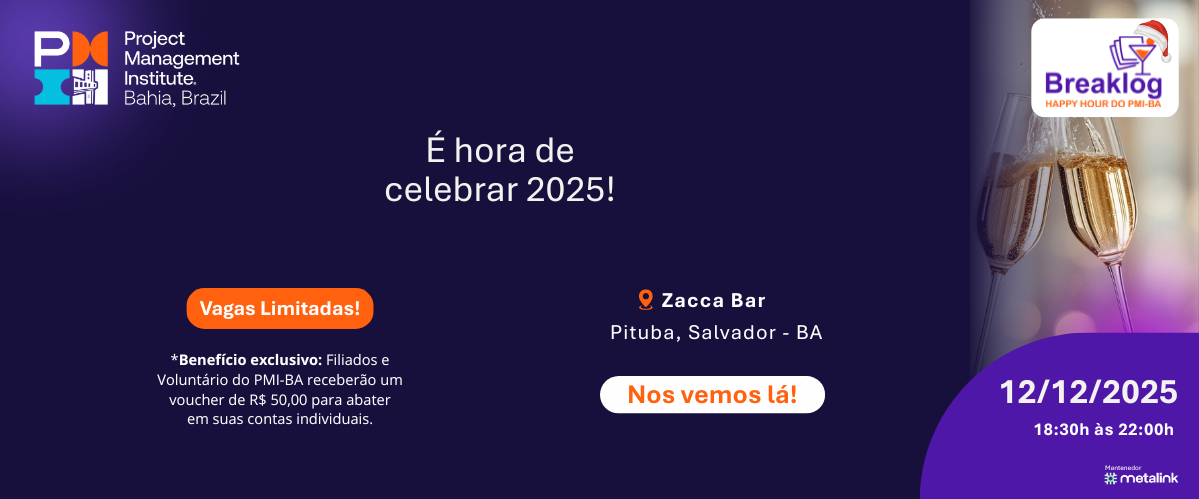 Breaklog - Happy Hour do PMI-BA - Edição Dezembro de 2025
